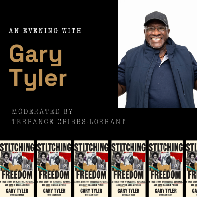 Gary Tyler, Stitching Freedom Book Signing Flyer